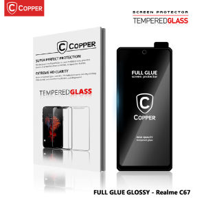 Realme C67 - COPPER Tempered Glass FULL GLUE PREMIUM GLOSSY