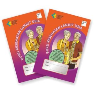 BUKU KESEHATAN LANJUT USIA (LANSIA)