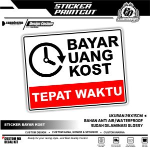 STIKER PERINGATAN BAYAR UANG KOST TEPAT WAKTU | AWET TAHAN LAMA