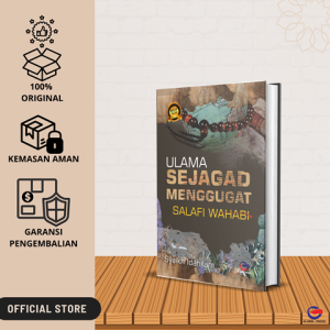 : Ulama Sejagad Menggugat Salafi Wahabi