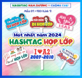 HASHTAG HỌP LỚP, KỈ YẾU 1 - Bảng cầm tay chụp ảnh sự kiện. 