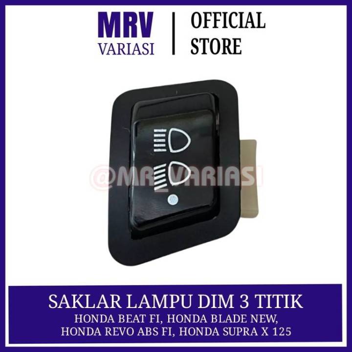 Saklar Lampu Tombol Dim Titik Revo Beat Fi Blade New Vario Lazada Indonesia