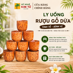 [HÀNG LOẠI 1] Ly Uống Rượu Gỗ Dừa Quà Tặng Độc Đáo Trang Trí Bàn Tiệc Sưu Tầm Đồ Gỗ Thủ Công - KIM TỨ