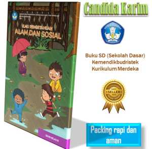 Buku Siswa SD Kelas 3 Kurikulum Merdeka - Ilmu Pengetahuan Alam & Sosial