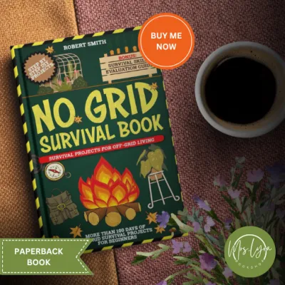 No Grid Survival Book: Survival Projects for Off-Grid Living: More Than 100 Days of No-Grid Survival