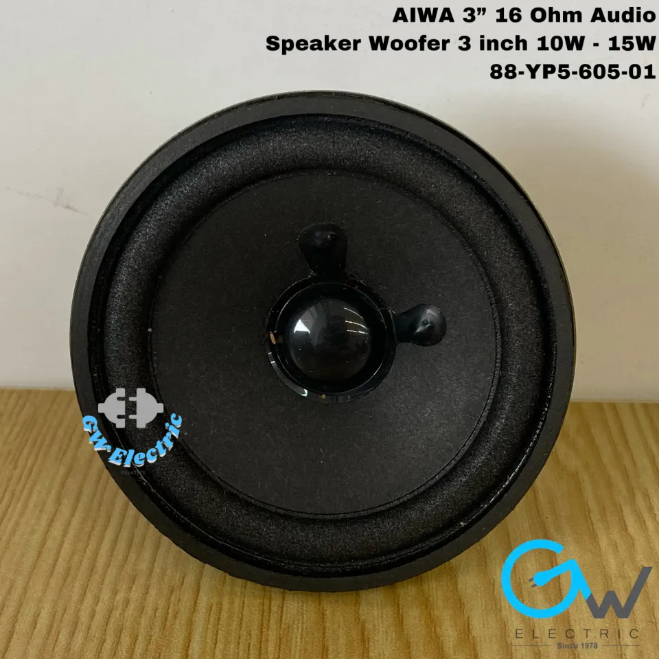 AIWA 3” 16 Ohm Audio Speaker Woofer inch 10W 15W 88-YP5-605-01