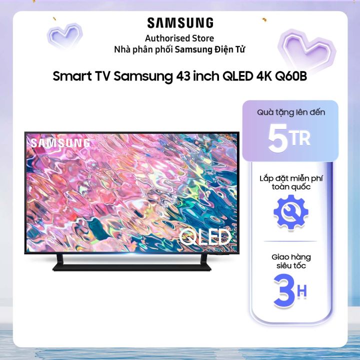 [Giao hàng và lắp đặt miễn phí toàn quốc] 43Q60B - Smart Tivi QLED 4K 43 inch Samsung QA43Q60B QA43Q60BA 43Q60BA QA43Q60BAKXXV