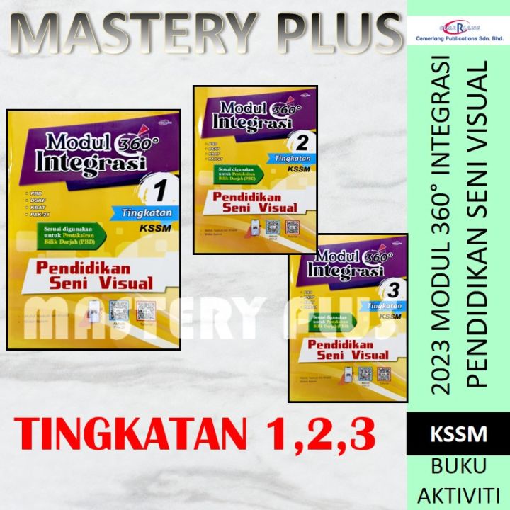 MODUL 360 INTEGRASI 2023 : PENDIDIKAN SENI VISUAL TINGKATAN 1.2.3 KSSM ...