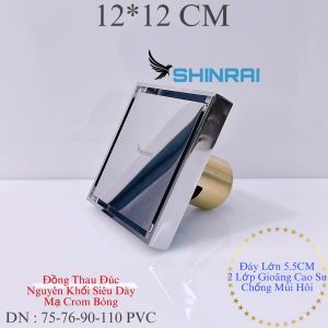 ( Đồng Thau Đúc Siêu Dày - 12*12 CM ) Ga Thoát Sàn  Phễu Thoát Nước Nhà Tắm SHINRAI Mạ Crom Bóng Chống Mùi Hôi TS045