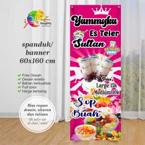 Cetak Spanduk Banner Es Teler Silatan Dan Sop Buah