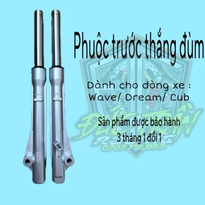Phuộc trước thắng đùm/ thắng đĩa cho các dòng xe WAVE DREAM CUB...