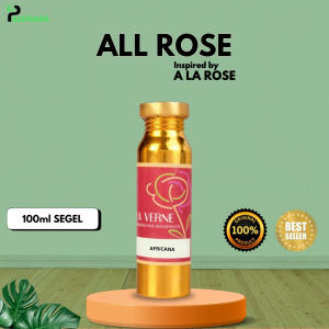 Bibit Parfum Murni ALL ROSE / A LA ROSE LA VERNE 100ML SEGEL