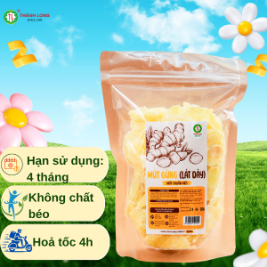 Mứt Gừng Sấy Thành Long Thái Lát Dày Thơm Cay Đặt Biệt Túi Zip 200Gr/500Gr
