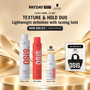 [Payday exclusive | 8pm24 - 27 Oct] Schwarzkopf Professional OSiS Velvet 300ml & OSiS Session 300ml RM150 [Worth RM198]