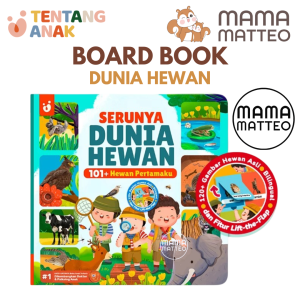 TENTANG ANAK Serunya Dunia Hewan : 101+ Kata Pertamaku Seri Hewan / Buku Edukasi Bayi Anak