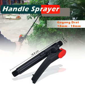 DADIDU Gagang Semprotan Sprayer Hama Semprotan Gagang Spray Pupuk - Handle Handel Sprayer Elektrik Cba Drat Hitam - Handle Penyemprot Tekanan Tangan Ransel Manual Drat 18 Ke 18mm