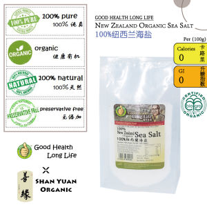 GOOD HEALTH LONG LIFE 100% new zealand organic sea salt 100%纽西兰海盐 200g [SHAN YUAN ORGANIC / 善缘有机]