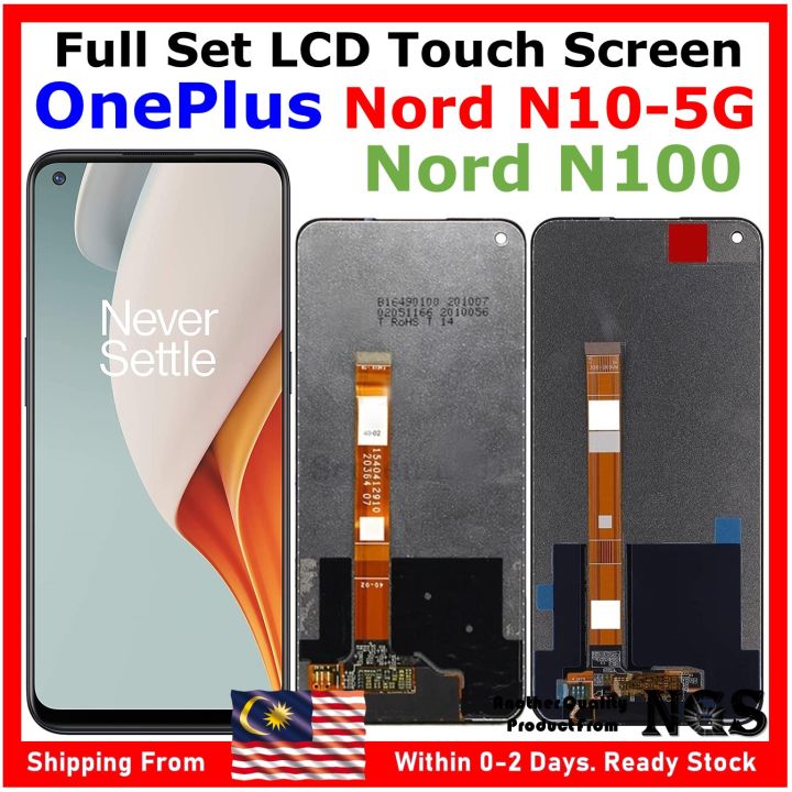 ORl NGS Brand Full Set LCD Touch Screen Compatible For OnePlus Nord N100  Oneplus Nord N10-5G with Opening Tools Lazada