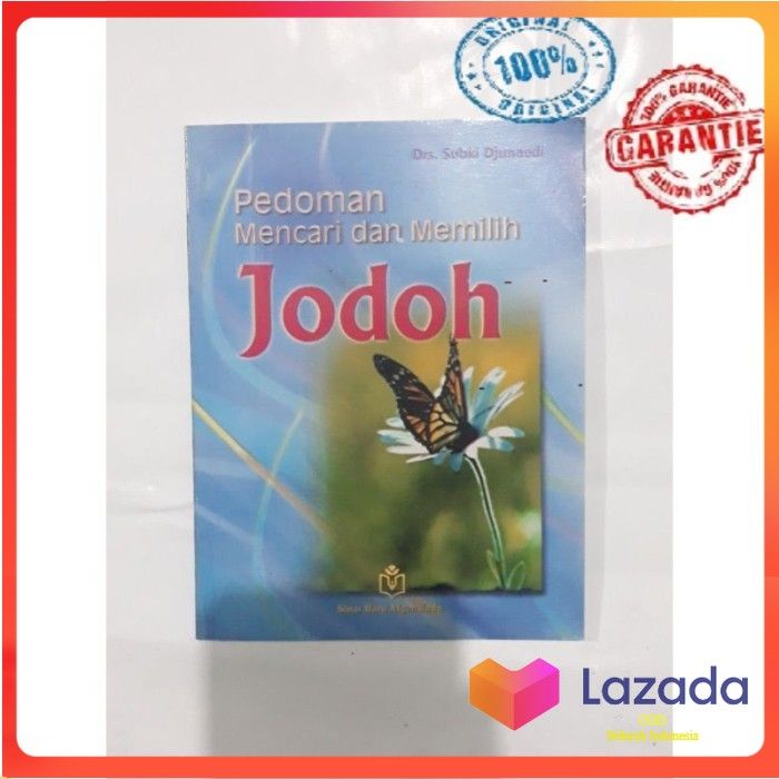 Buku Pedoman Mencari Daan Memilih Jodoh Buku Tips Memilih Jodoh