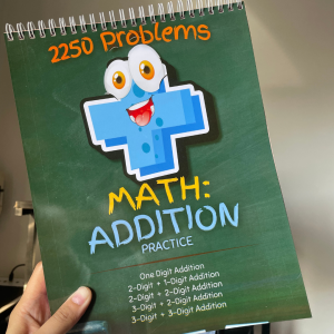 ADDITION Practice K-6 (90 pages - 2250 problems) - Math Workbook