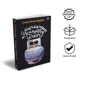 Buku Gelandangan di Kampung Sendiri - Emha Ainun Nadjib - Millennia