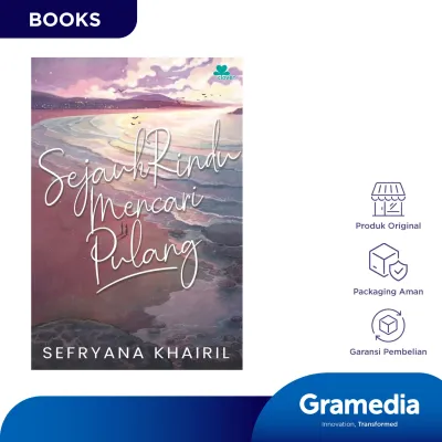 Sejauh Rindu Mencari Pulang (Sefryana Khairil)