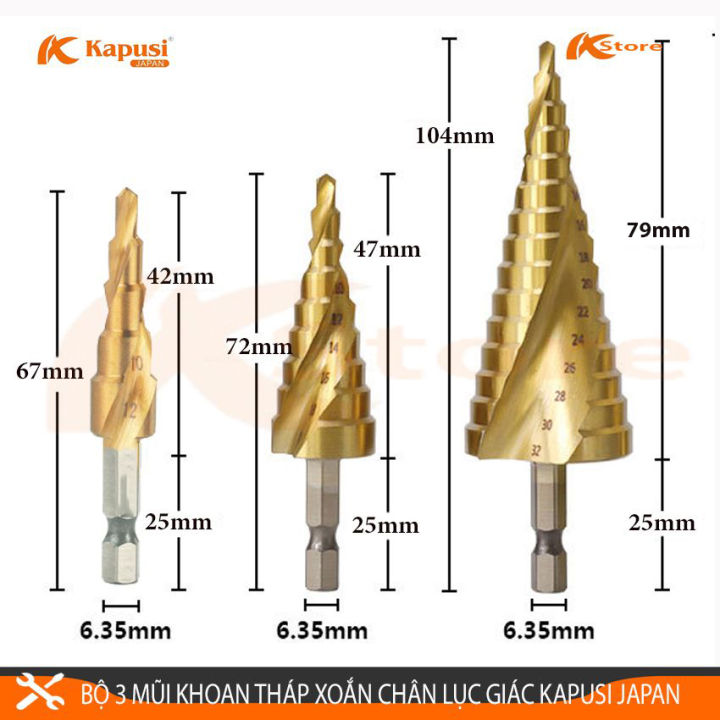 BỘ 3 MŨI KHOAN THÁP XOẮN KAPUSI JAPAN 4-32MM CHUÔI LỤC GIÁC - MŨI KHOAN ...