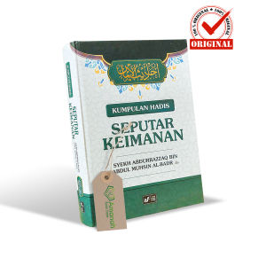 Kumpulan Hadis Seputar Keimanan - Syekh Abdurrozzaq Bin Abdul Muhsin Al Badr