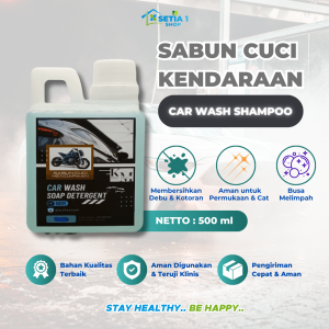 Sabun Cair Cuci Kendaraan Motor 500 ml Car Wash Shampoo 500ml Shampo Mobil Ukuran Ekonomis Aman Untuk Cat Busa Banyak Wangi Segar