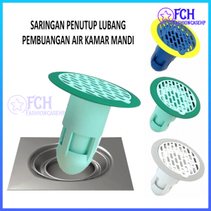 FCH- SARINGAN PENUTUP LUBANG PEMBUANGAN AIR / PENYARING KOTORAN LANTAI KAMAR MANDI ANTI BAU DRAINASE