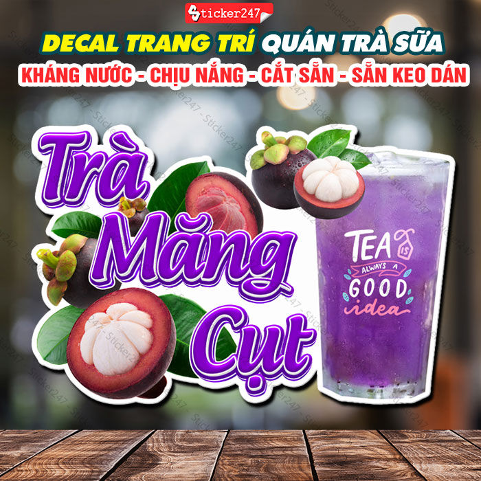 Decal trang trí Trà Măng Cụt cho quán trà sữa, sinh tố, cà phê, rau má ...