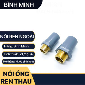 Nối Thẳng Nhựa Bình Minh Ren Ngoài 21 27 Đồng Thau Nối Ren Thau PVC