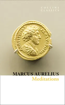 MEDITATIONS by Marcus Aurelius