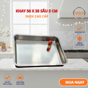 Khay inox cao cấp 50 x 35 x 5 cm – đựng thực phẩm bê đồ dễ vệ sinh