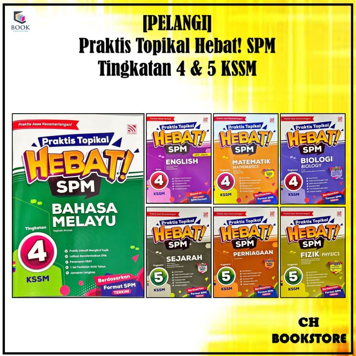 Ch Pelangi Buku Latihan Praktis Topikal Hebat Spm Tingkatan Tingkatan Kssm Lazada