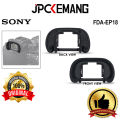Sony FDA EP18 Eyepiece Cup ORIGINAL JPC KEMANG. 