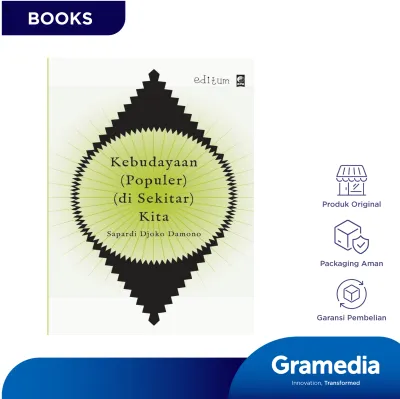 Kebudayaan Populer di Sekitar Kita (Sapardi Djoko Damono)