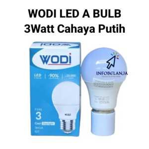 Lampu Bohlam LED A Bulb WODI 3 Watt Cahaya Putih SNI Resmi Original