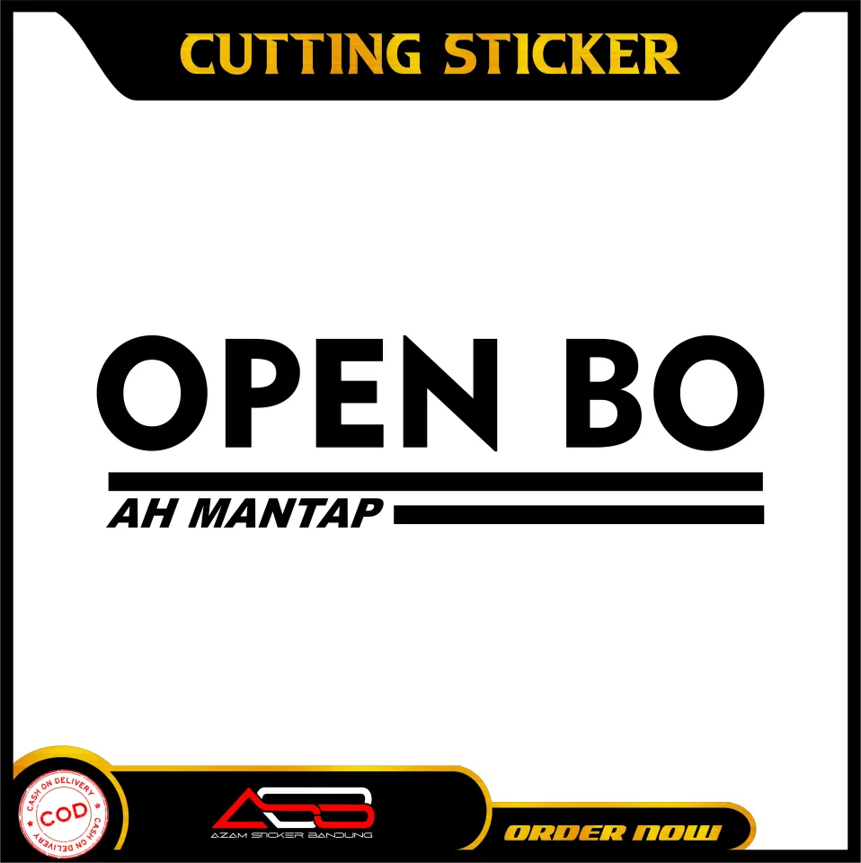 VIRAL !!! OPEN BO/ Hologram /cutting sticker/cutting stiker/stiker kata  kata/stiker kaca/stiker keren/stiker viral/decal/emblem/vinyl/stiker  motor/stiker mobil | Lazada Indonesia