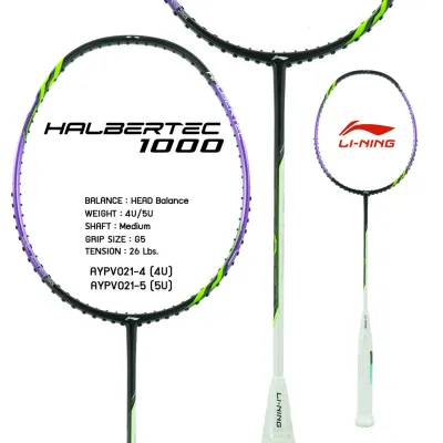 LI-NING HALBERTEC 1000 4U/5U ไม้แบดมินตัน แถมซอง+กริปพันด้าม