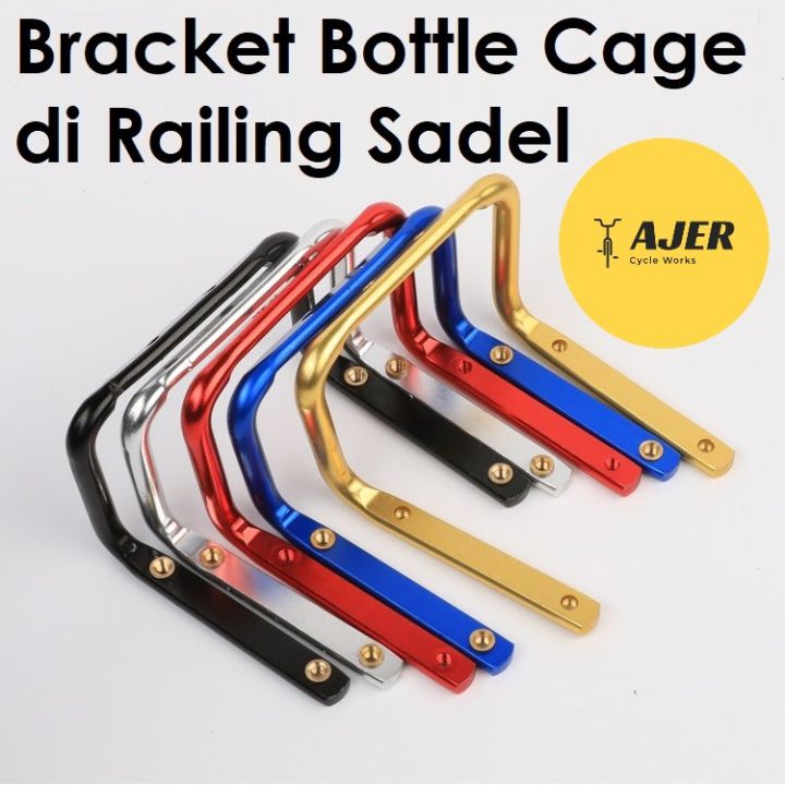 Bracket Bottle Cage di Railing Sadel jok sepeda tambahan dudukan botol minum
