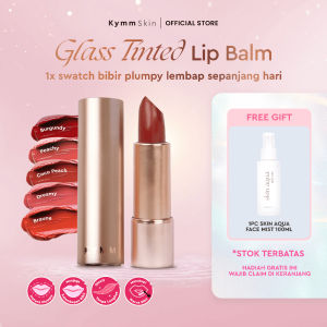 KYMM SKIN Glass Tinted Lip Balm with UV Filter | Lipstick Glossy Stain Ringan Melembapkan Tahan Lama | Lipgloss Liptint Proteksi & Cover Bibir Hitam Gelap | Lipstik Serum Infussed Ceramide Vitamin C