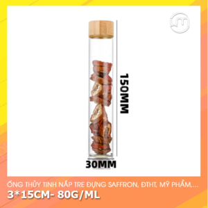 3*15cm- Ống thủy tinh nắp vặn tre chống tràn đáy bằng đựng saffron ĐTHT mỹ-dược phẩm...