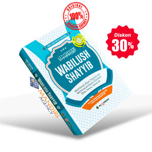 Wabilush Shayyib (Motivasi dan Panduan Meningkatkan Dzikir dan Amal Sholih) - Al Qowam