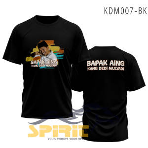 Kaos Kang Dedi Mulyadi Baju Kaos bapak aing Baju KDM Bapak Aing Terbaru Lengan Pendek all size