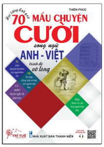 Sách - Học tiếng Anh qua 70 mẩu chuyện cười song ngữ Anh – Việt (trình độ vỡ lòng)