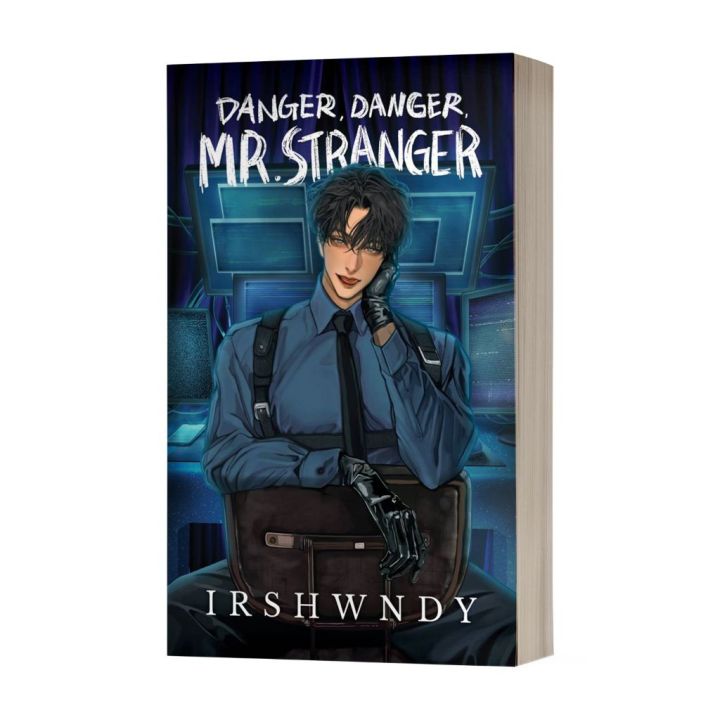 Danger,Danger, Mr. Stranger by Irshwndy | Lazada PH