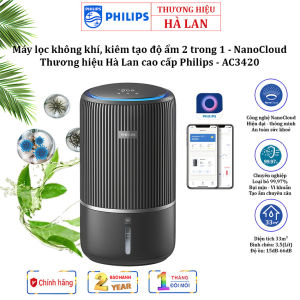 [ Bảo hành 24 tháng] Máy lọc không khí kiêm tạo độ ẩm 2 trong 1 công nghệ hiện đại NanoCloud Serial Series 3400. Thương hiệu Hà Lan cao cấp Philips - AC3420