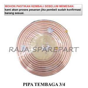 PT3/4 COPPER PIPE / PIPA TEMBAGA 3/4 (HARGA UNTUK 1 METER)