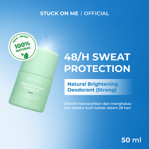 Stuck On Me - Natural Serum Antiperspirant Deodorant (Strong) 50 ml - Deodoran Roll On Serum Pencerah dan Mengurangi Bau Ketiak Berlebih